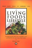 The Living Foods Lifestyle by Brenda Cobb, Breast Cancer and Cervical Cancer Survivor photo