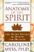 Anatomy Of The Spirit